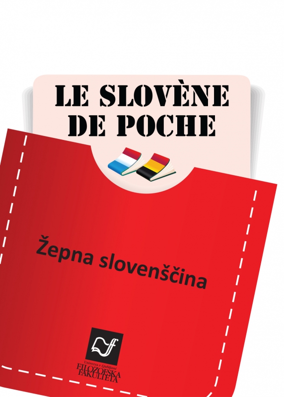 Žepna slovenščina, francoščina (LE SLOVÈNE DE POCHE)